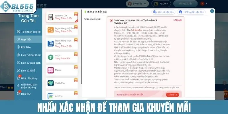 Khuyến Mãi BL555 - 6 Ưu Đãi Tặng Tiền Miễn Phí Hot Nhất 7 Nhấn xác nhận để tham gia khuyến mãi BL555