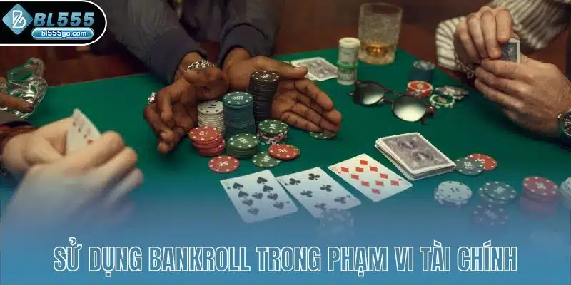 poker-bl555-bankroll
